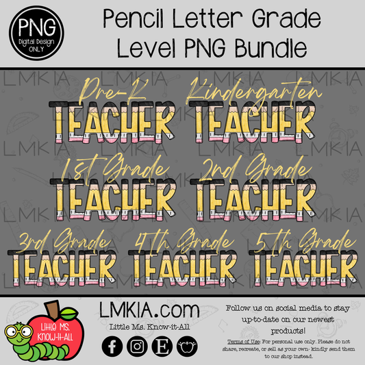 Pencil Letter Grade Levels Teacher Digital Design PNG Bundle