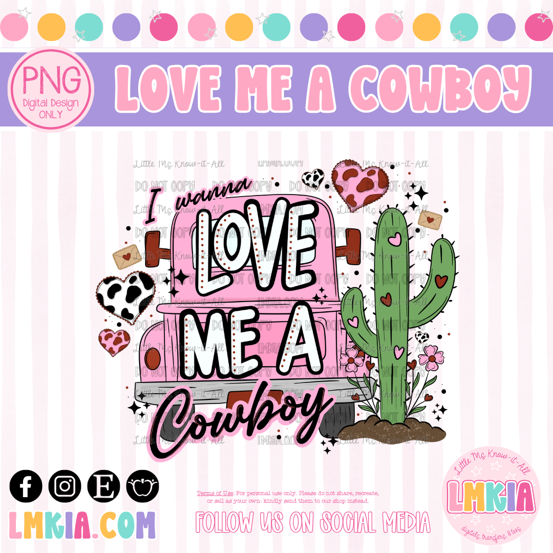 I Wanna Love Me a Cowboy PNG