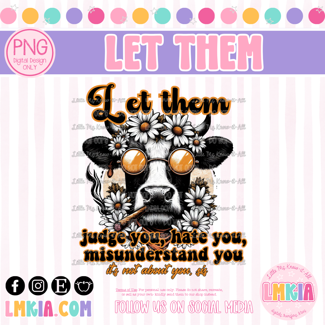 Let Them Digital PNG