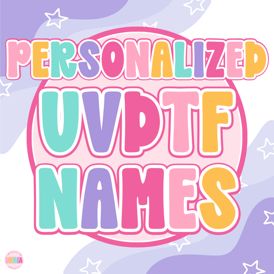 Personalized Name UVDTF Transfer Custom Bundle