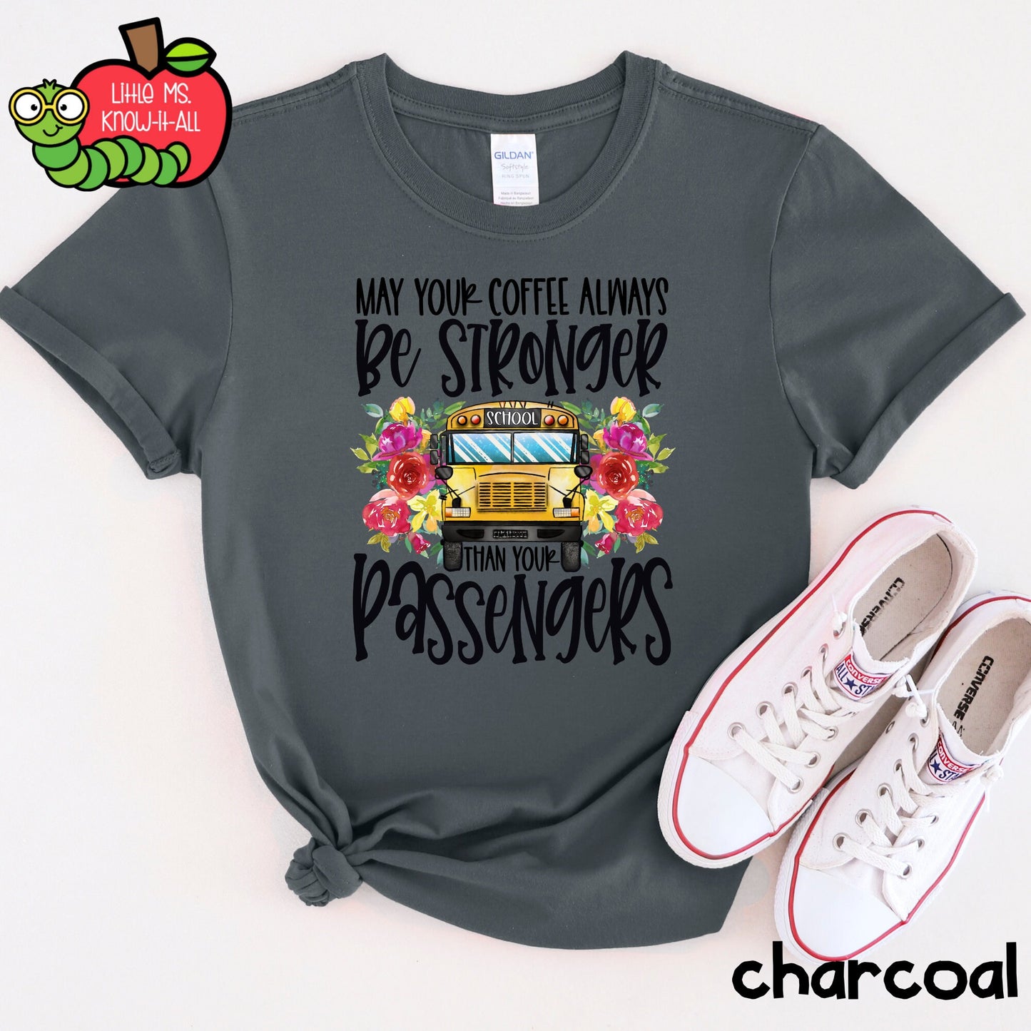 Coffee Stronger Than Your Passengers T-Shirt