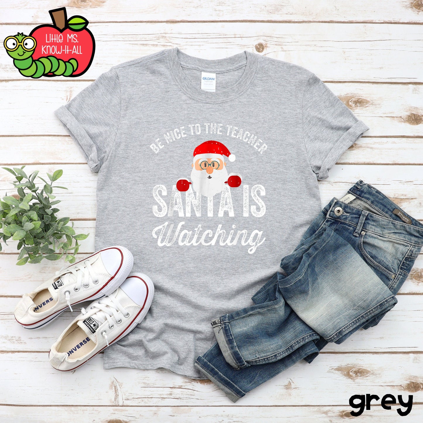 Be Nice to the Teacher, Santa is Watching Christmas T-Shirt