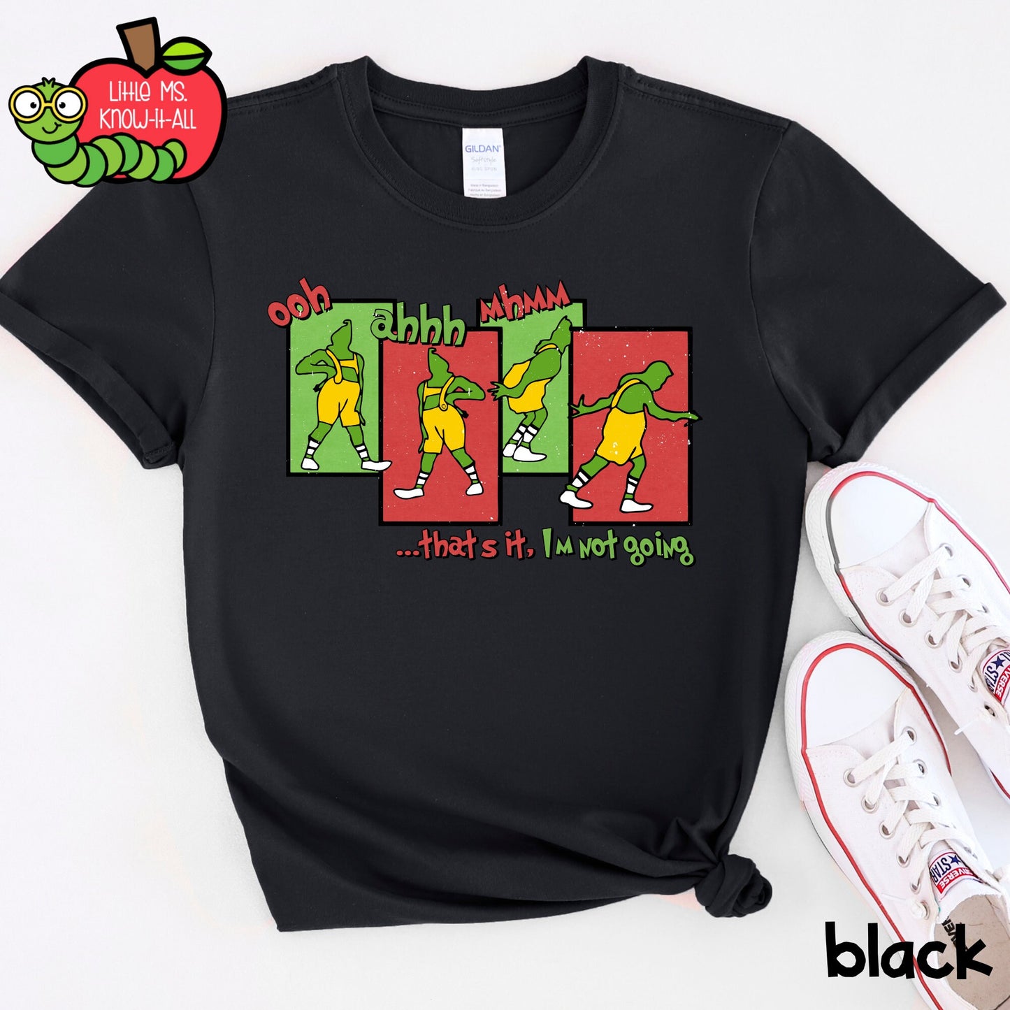 I'm Not Going Green Monster Christmas T-Shirt